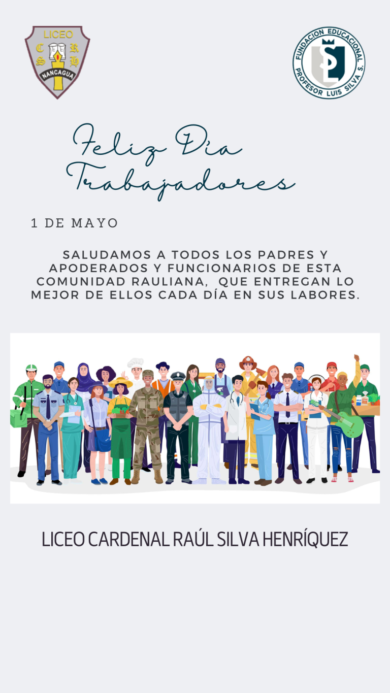 FELIZ DÍA DEL TRABAJADOR Liceo CRSH